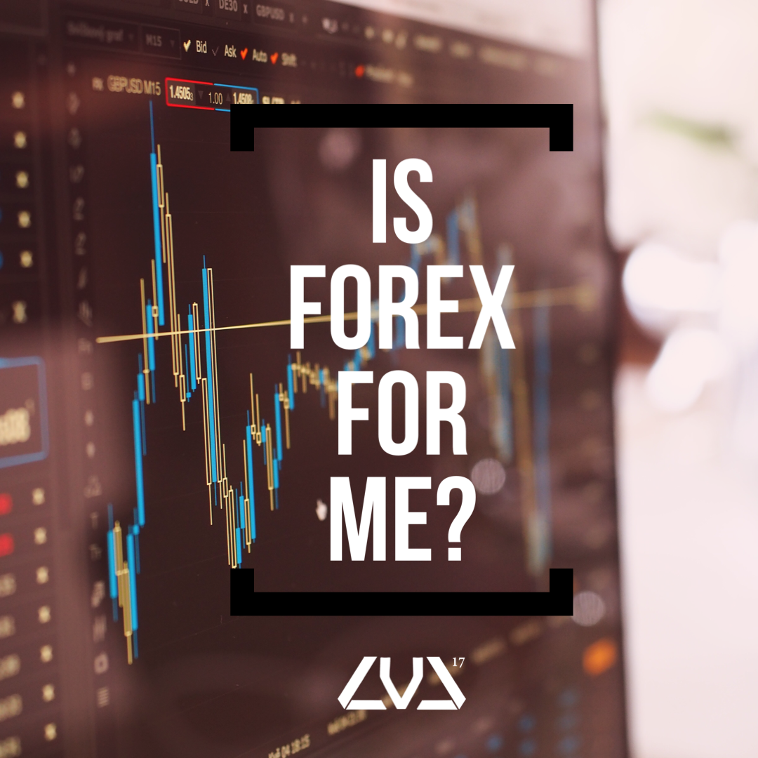 Is Forex For Me?