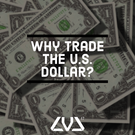 Why Trade The U.S. Dollar?