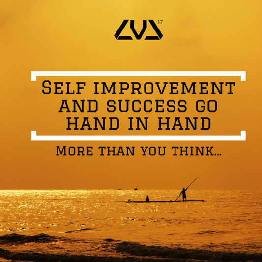 Self Improvement And Success Go Hand In Hand More Than You Think...